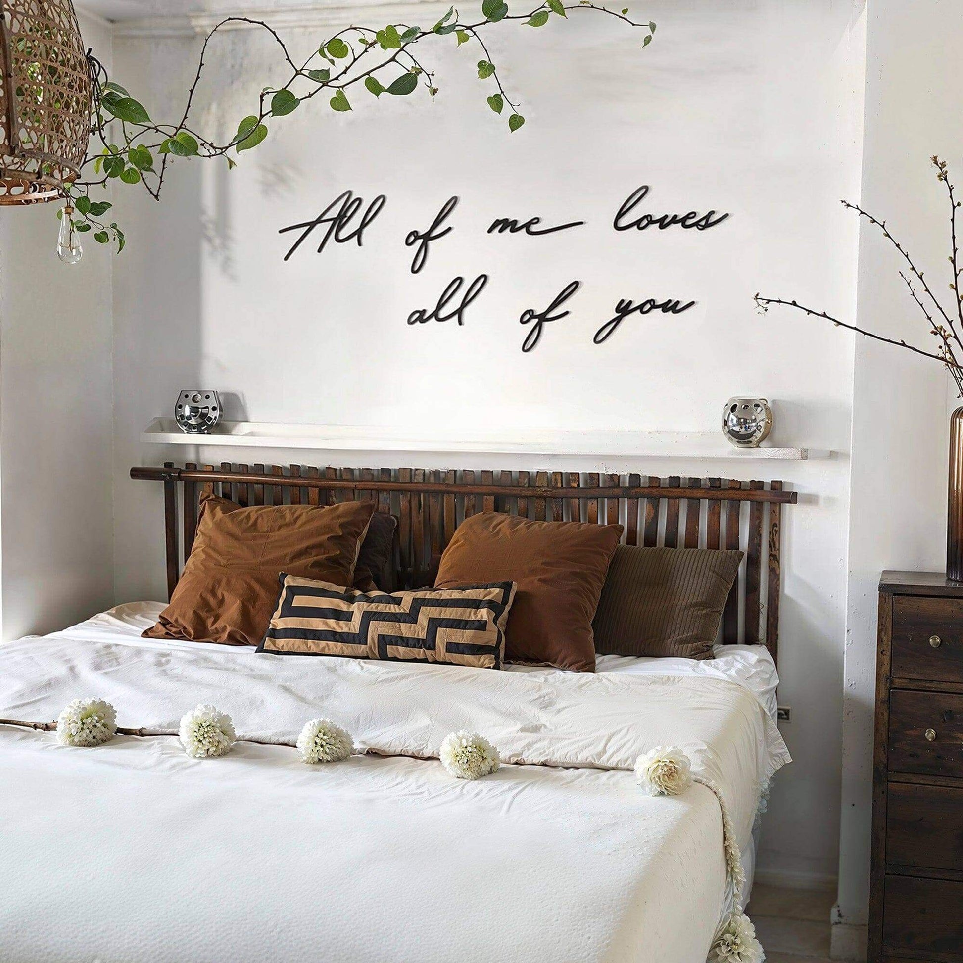 All Of Me - Home Decor Decals Metal Wall Art | SKU: MP-152 | Available at Decojuana | Tags: bedroom decoration,bedroom signs,bedroom wall decoration,Home Accessories,Home Wall Art,Home Wall Decor,Letter Decor,Letter Wall Art,Love,Metal Artwork,Metal Decor